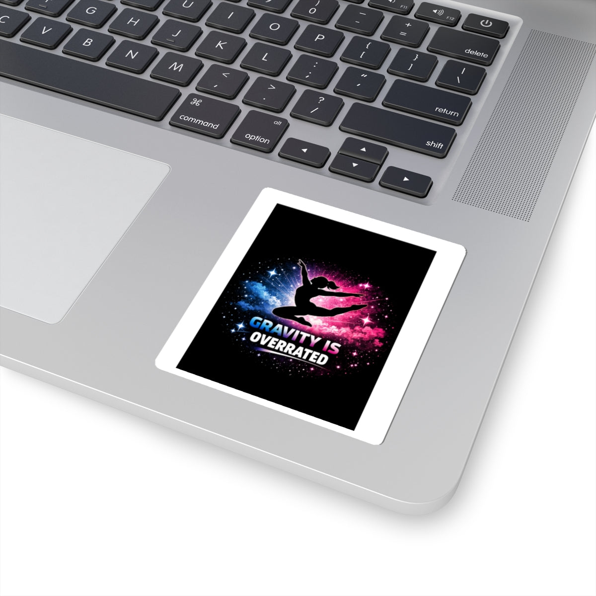 Gravity Is Overrated Gymnastics Sticker — Kiss-Cut Motivational Decal