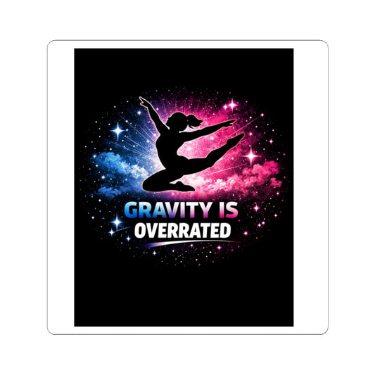 "Gravity Is Overrated" sticker