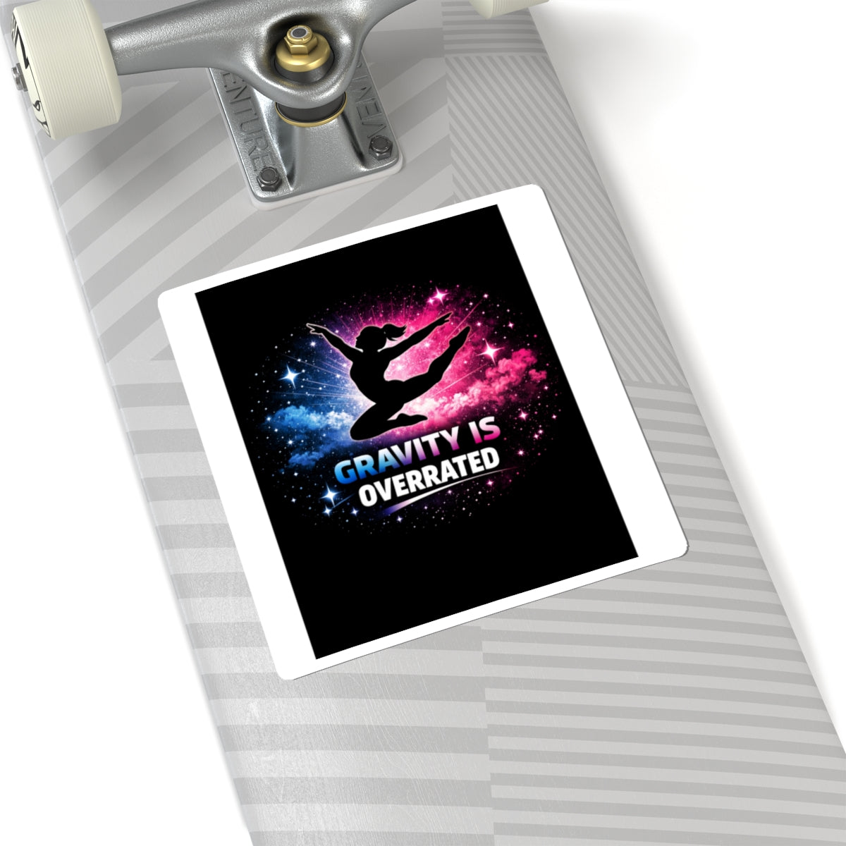 "Gravity Is Overrated" sticker