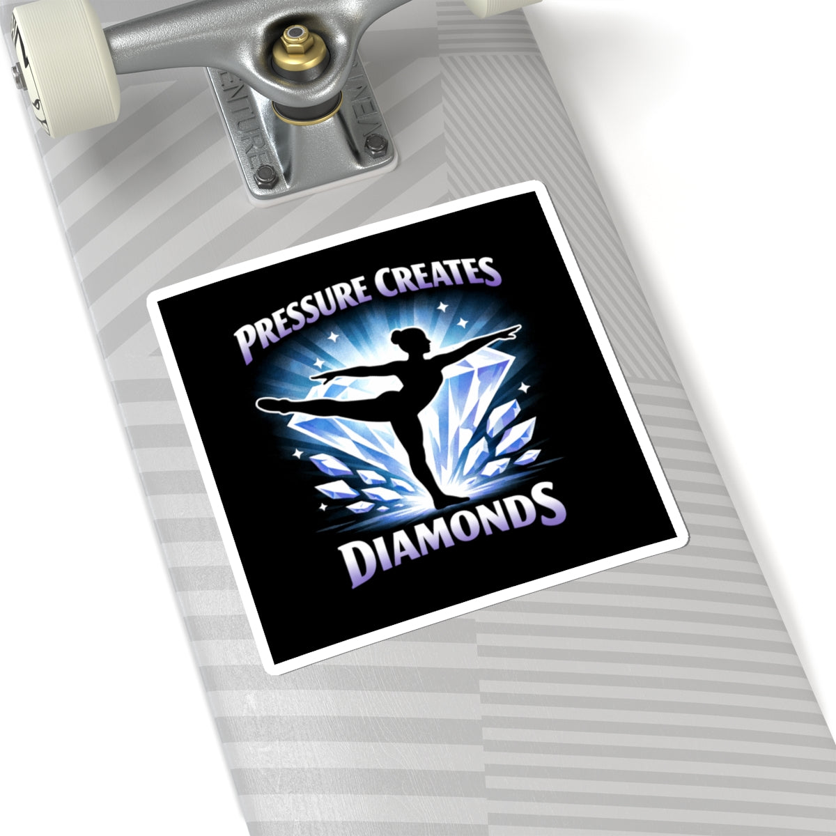 Pressure Creates Diamonds Sticker — Inspirational Ballet/Dancer/Gymnast